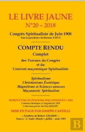 Le Livre Jaune N 20 - Congres Spiritualiste De Juin 1908