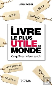 Le Livre Le Plus Utile Au Monde