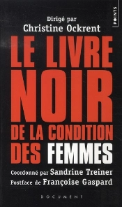 Le Livre Noir De La Condition Des Femmes