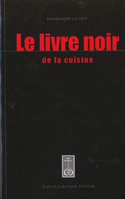 Bertrand.pt - Le Livre Noir De La Cuisine