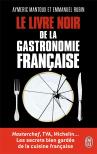 Le Livre Noir De La Gastronomie Francaise