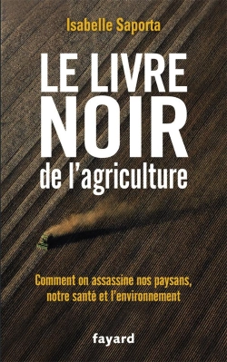 Bertrand.pt - Le Livre Noir De L'Agriculture