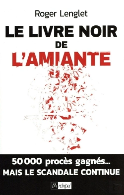 Bertrand.pt - Le Livre Noir De L'Amiante