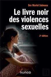 Le Livre Noir Des Violences Sexuelles - 2e Ed.