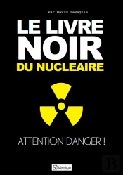 Le Livre Noir Du Nucleaire