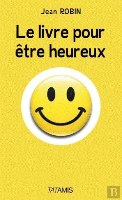 Bertrand.pt - Le Livre Pour Être Heureux