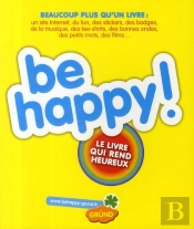 Le Livre Qui Rend Heureux