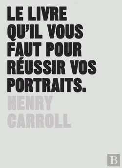 Bertrand.pt - Le Livre Qu'Il Vous Faut Pour Reussir Vos Portraits