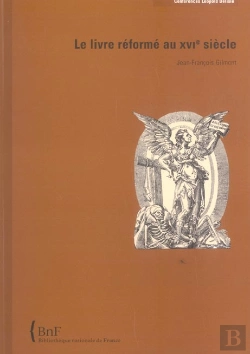 Bertrand.pt - Le Livre Réformé Au Xvie Siècle