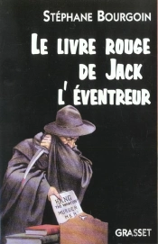 Le Livre Rouge De Jack L'Eventreur