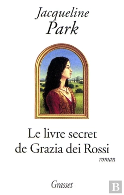 Bertrand.pt - Le Livre Secret De Grazia Dei Rossi