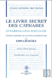Le Livre Secret Des Cathares ; Interrogation Iohannis