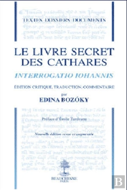 Bertrand.pt - Le Livre Secret Des Cathares ; Interrogation Iohannis