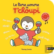 Le Livre Sonore De T'Choupi