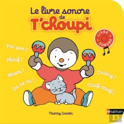 Bertrand.pt - Le Livre Sonore De T'Choupi
