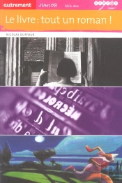 Le Livre : Tout Un Roman