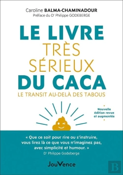 Bertrand.pt - Le Livre Très Sérieux Du Caca : Le Transit Au-Delà Des Tabous