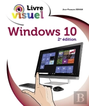 Le Livre Visuel De Windows 10, 2e