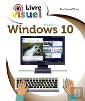 Le Livre Visuel De Windows 10, 3e