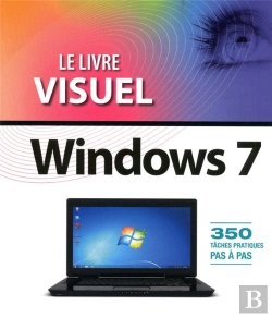 Bertrand.pt - Le Livre Visuel De Windows 7