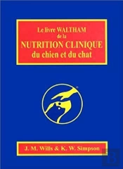 Le Livre Waltham De La Nutrition Clinique D