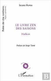 Le Livre Zen Des Saisons ; Haikus