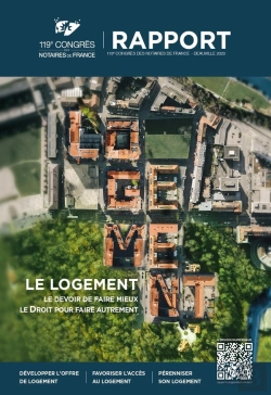 Bertrand.pt - Le Logement : Le Devoir De Faire Mieux, Le Droit Pour Faire Autrement ; Rapport Du 119e Congrès Des Notaires De France