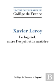 Le Logiciel : Entre L'Esprit Et La Matiere