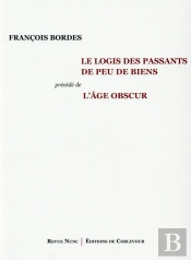Le Logis Des Passants De Peu De Biens
