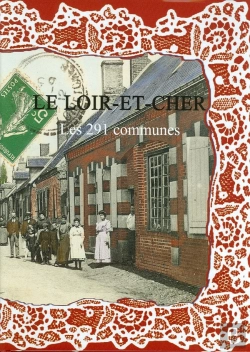 Bertrand.pt - Le Loir Et Cher Les 291 Communes, Nouvelle Edition
