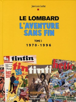 Bertrand.pt - Le Lombard, L'Aventure Sans Fin Tome 2 ; 1970-1996