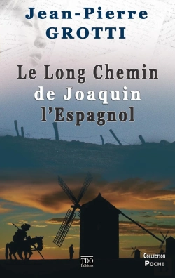 Bertrand.pt - Le Long Chemin De Joaquin Poche