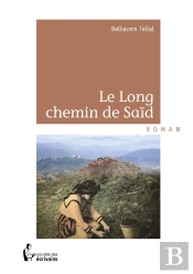 Le Long Chemin De Saïd