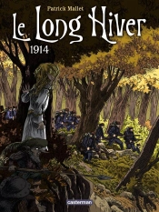 Le Long Hiver T.1 1914