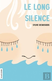 Le Long Silence (Nouvelle Ed.)
