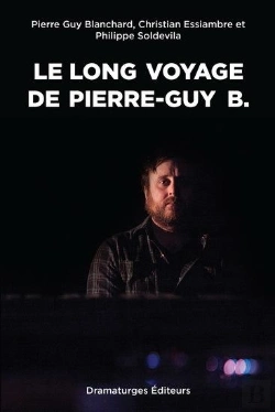 Bertrand.pt - Le Long Voyage De Pierre-Guy B.