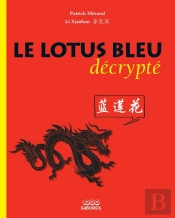Le Lotus Bleu Décrypté