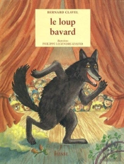 Le Loup Bavard