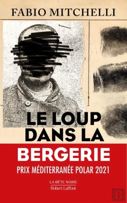 Bertrand.pt - Le Loup Dans La Bergerie ; Le Monstre De Caussols