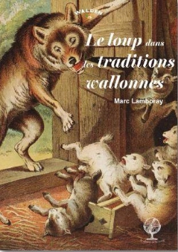 Bertrand.pt - Le Loup Dans Les Traditions Wallonnes