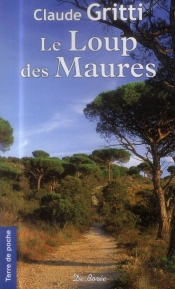Le Loup Des Maures