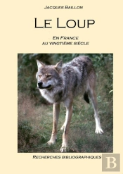 Le Loup, En France, Au Vingtième Siècle