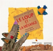 Le Loup Et La Mesange