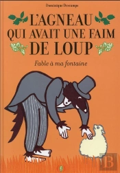 Le Loup Et L'Agneau - Fable A Ma Fontaine