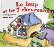 Le Loup Et Les 7 Chevreaux