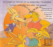 Le Loup, Le Lievre Et La Sorciere Tia Ganga