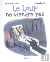 Le Loup Ne Viendra Pas