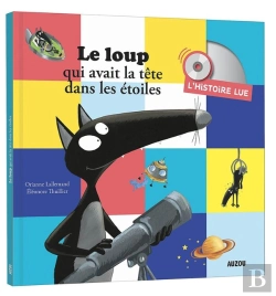 Bertrand.pt - Le Loup Qui Avait La Tête Dans Les Étoiles