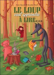 Le Loup Veut Apprendre À Lire
