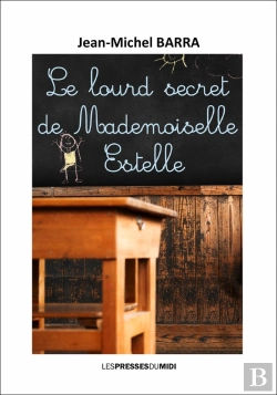 Bertrand.pt - Le Lourd Secret De Mademoisellle Estelle